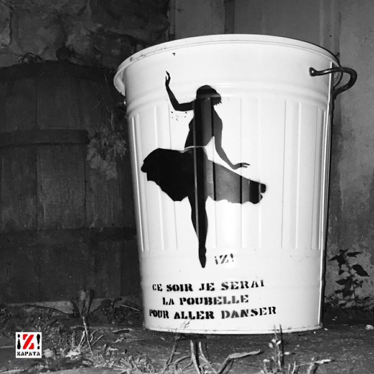 Ce soir je serai la poubelle pour aller danser -   - Street art © Zapata